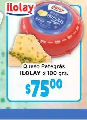 Unico Supermercados Ilolay Queso Pategrás x 100grs oferta