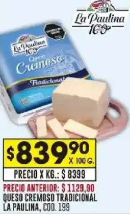 Coto La paulina queso cremoso tradicional oferta