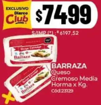 Barraza queso cremoso media horma