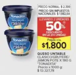 Carrefour Tonadita queso untable clasico/gruyere/ jamon pote oferta
