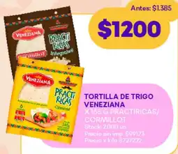 Supermercados Tadicor Veneziana tortilla de trigo practiricas/ cormillot oferta