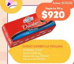 Supermercados Tadicor La paulina queso danbo horma oferta