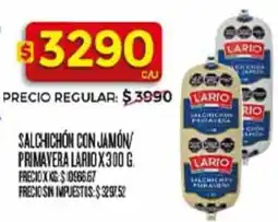 Supermercados DIA Lario salchichón con jamón primavera oferta