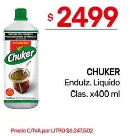 Nini Mayorista CHUKER Endulz. Liquido Clas. oferta