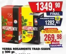 Maxiconsumo Yerba rosamonte trad-suave oferta