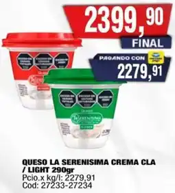Maxiconsumo La serenisima queso crema cla /light oferta