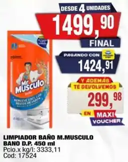 Maxiconsumo Mr. musculolimpiador baño d.p. oferta