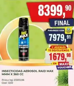 Maxiconsumo Raid insecticidas aerosol max mmm oferta