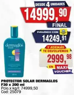Maxiconsumo Dermaglos protector solar f30 oferta