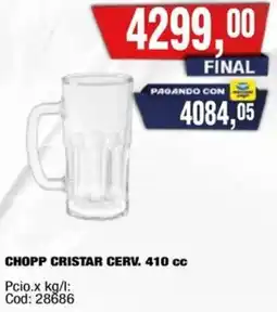 Maxiconsumo Chopp cristar cerv. oferta