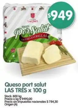 Supermercados Buenos Días Las très queso port salut oferta