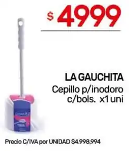 Nini Mayorista La gauchita cepillo p/inodoro c/bols. oferta