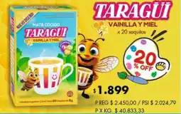 Disco Taragui vainilla y miel oferta