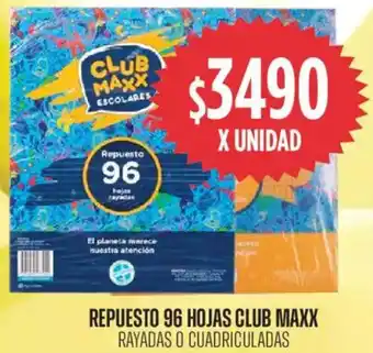 Club maxx repuesto 96 hojas rayadas o cuadriculadas