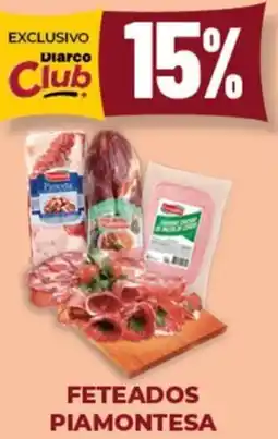 Diarco Feteados piamontesa oferta