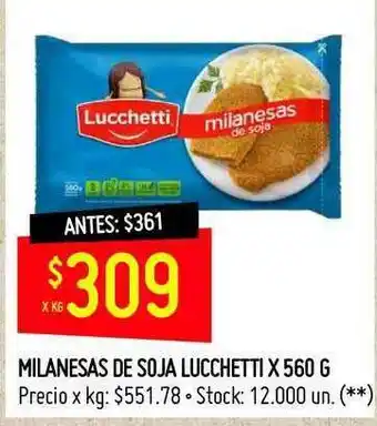 Changomas Milanesas De Soja Lucchetti oferta