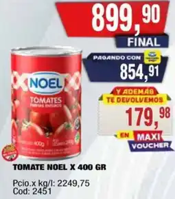 Maxiconsumo Noel tomate oferta