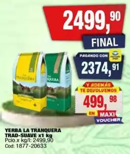 Maxiconsumo La Tranquera yerba oferta