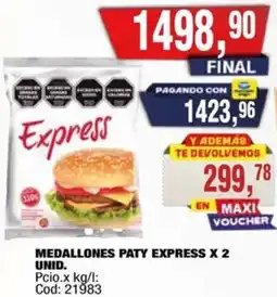 Maxiconsumo Paty express medallones oferta