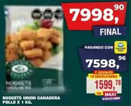 Maxiconsumo Union nuggets ganadera pollo oferta
