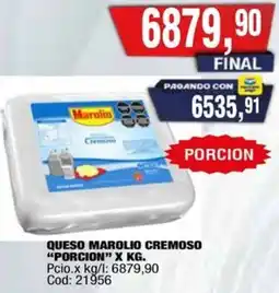 Maxiconsumo Porcion queso marolio cremoso oferta