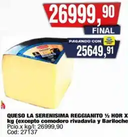 Maxiconsumo La serenisima queso reggianito oferta
