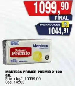 Maxiconsumo Primer premio manteca oferta