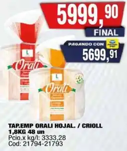 Maxiconsumo Orali tap.emp hojal. / crioll oferta
