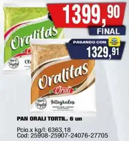 Maxiconsumo Oralitas pan tortil. oferta