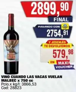 Maxiconsumo Cuando las vacas vuelan vino malbec oferta