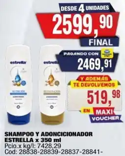 Maxiconsumo Estrella shampoo y adoncicionador oferta