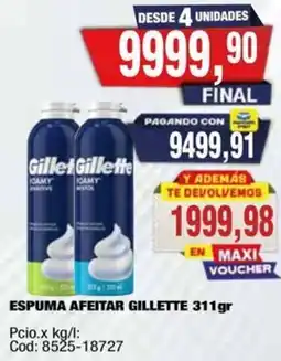 Maxiconsumo Gillette espuma afeitar oferta