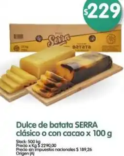 Supermercados Buenos Días Serra dulce de batata clásico o con cacao oferta
