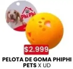 Autoservicio Capo Phiphi pelota de goma pets oferta