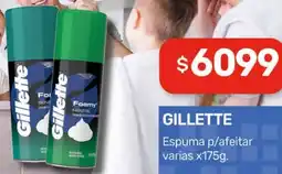 Nini Mayorista Gillette espuma p/afeitar varias oferta