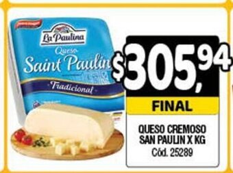 Supermercados Yaguar San Paulin Queso Cremoso x kg oferta