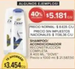 Carrefour Dove shampoo acondicionador reconstruccion completa oferta