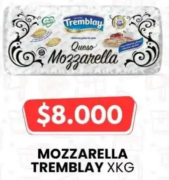 Autoservicio Capo Tremblay mozzarella oferta