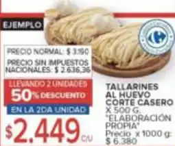 Carrefour Market Elaboración propia tallarines al huevo corte casero oferta