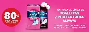Atomo Conviene En Toda La Línea De Toallitas y Protectores Always oferta