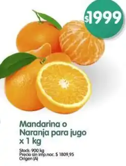 Supermercados Buenos Días Mandarina o Naranja para jugo oferta
