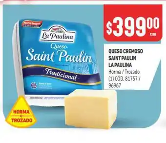 Makro Saint Paulin Queso Cremoso La Paulina oferta