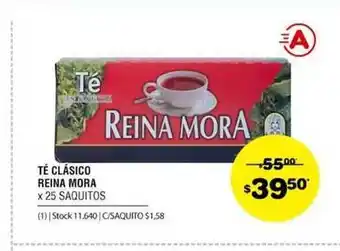 Atomo Conviene Té Clásico Reina Mora x 25 squitos oferta