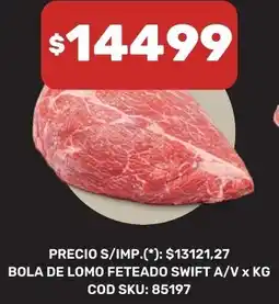 Supermercados Yaguar Swift bola de lomo feteado a/v oferta