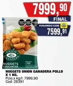 Maxiconsumo Union Ganadera nuggets pollo oferta