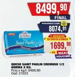 Maxiconsumo Saint Paulin queso cremoso 1/2 horma oferta