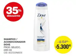 Atomo Conviene Dove shampoo / acondicionador prod. selecc. oferta