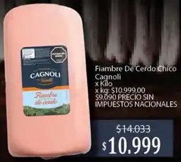 Makro Cagnoli fiambre de cerdo chico oferta