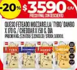 Supermercados DIA Dia queso feteado mozzarella/tybo/danbo oferta