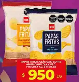 Supermercados DIA Dia papas fritas clásicas/corte americano oferta